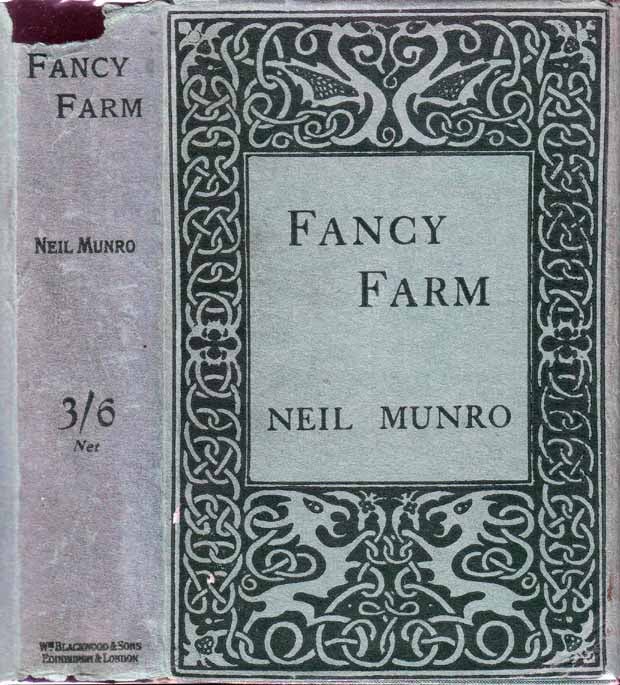 Item #19735 Fancy Farm. Neil MUNRO.