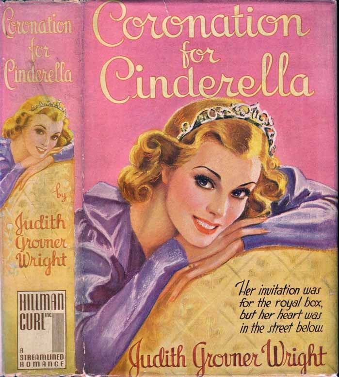 Item #19775 Coronation for Cinderella [HOLLYWOOD NOVEL]. Judith Grovner WRIGHT