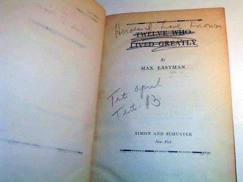 Item #19832 Twelve Who Lived Greatly. Max EASTMAN.
