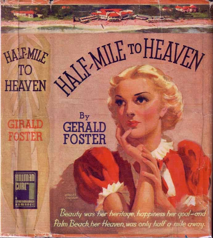 Item #19841 Half-Mile to Heaven. Gerald FOSTER.