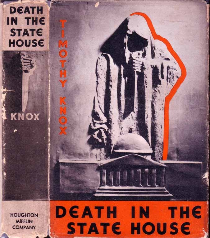Item #19873 Death in the State House. Tomothy KNOX