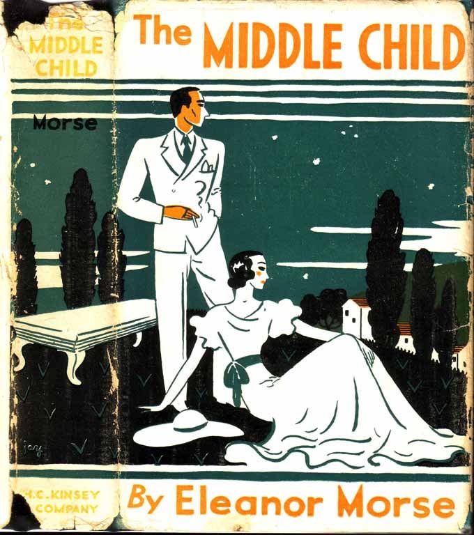 Item #19903 The Middle Child. Eleanor MORSE