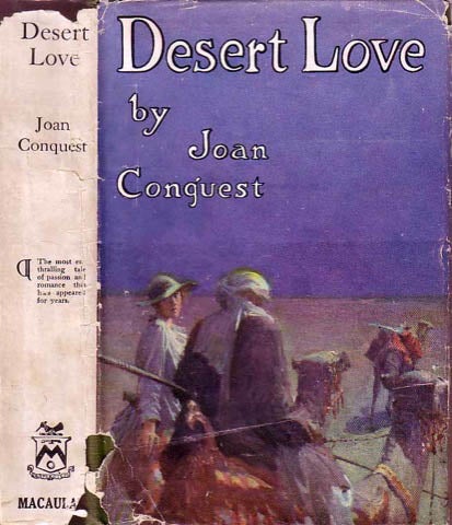 Item #20047 Desert Love. Joan CONQUEST.