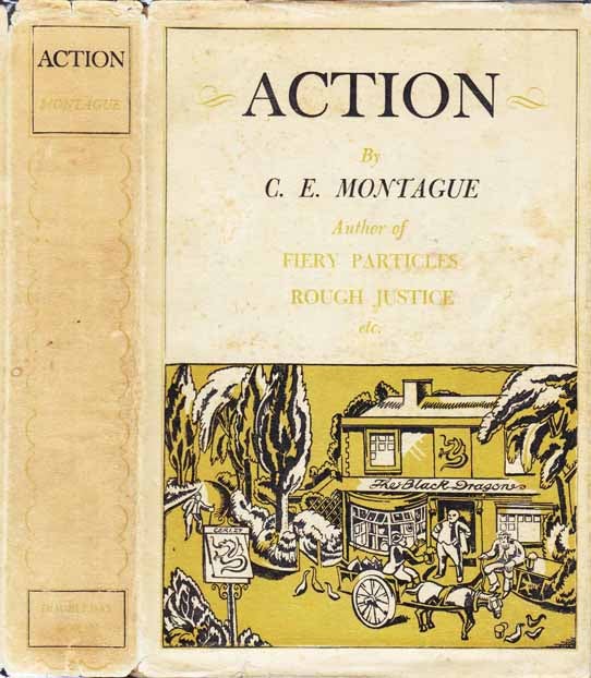 Item #20136 Action and Other Stories. C. E. MONTAGUE.
