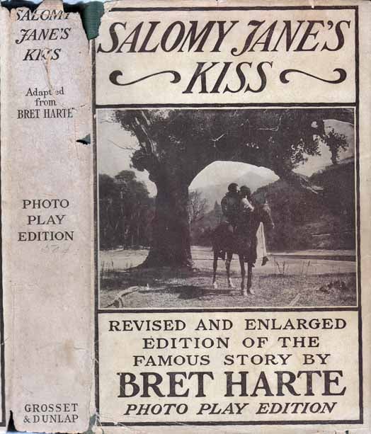 Item #20213 Salomy Jane's Kiss. Bret HARTE.