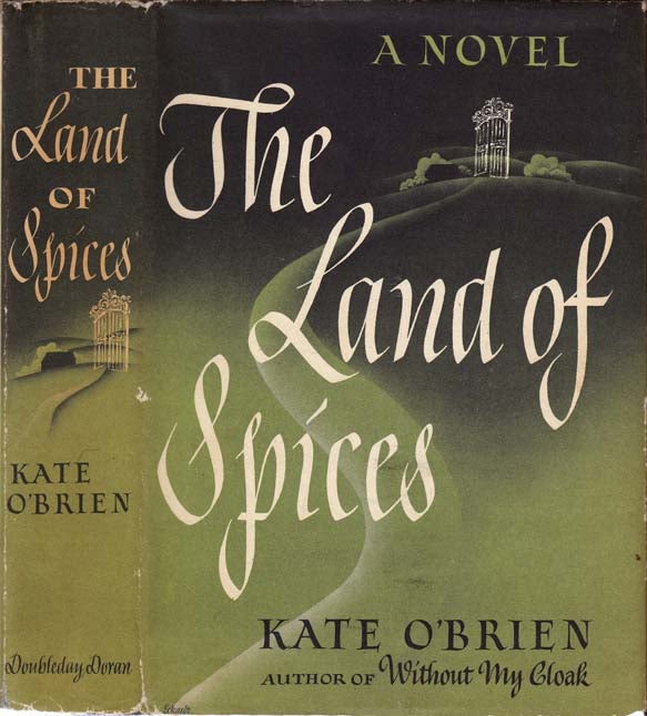 Item #20248 The Land of Spices. Kate O'BRIEN.