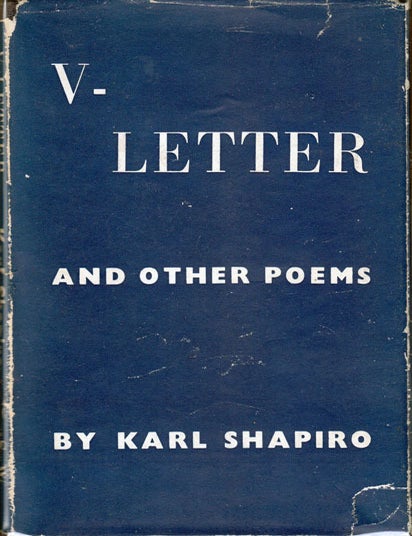 Item #20286 V-Letter and Other Poems. Karl Jay SHAPIRO
