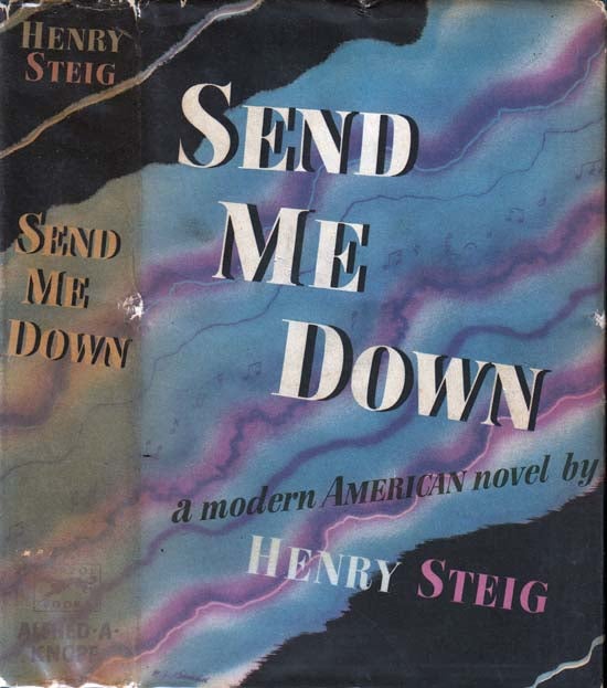Item #20309 Send Me Down. Henry STEIG