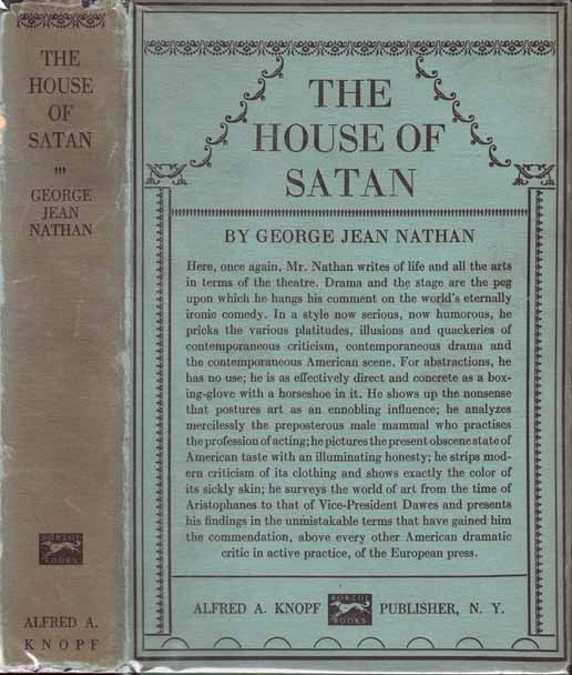 Item #20318 The House Of Satan. George Jean NATHAN.
