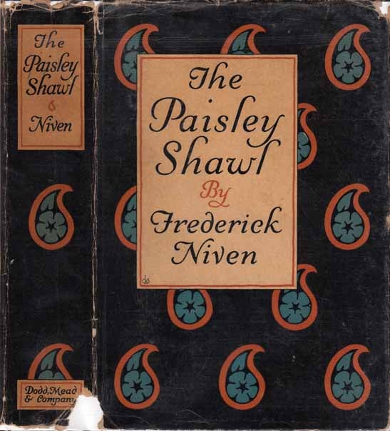 Item #20347 The Paisley Shawl. Frederick NIVEN.
