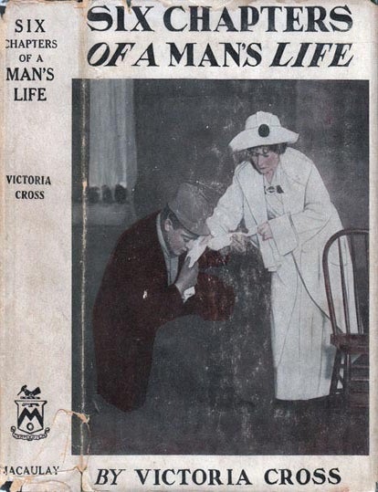 Item #20394 Six Chapters of a Man's Life. Victoria CROSS