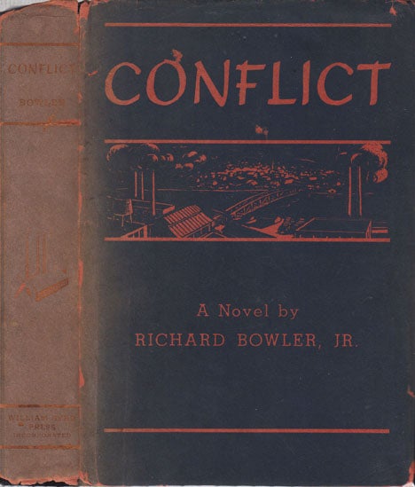 Item #20415 Conflict [LABOR NOVEL]. Richard Jr BOWLER.