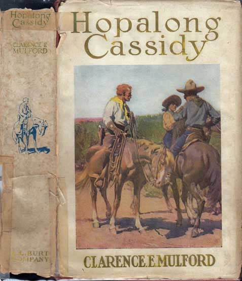 Item #20429 Hopalong Cassidy. Clarence E. MULFORD.
