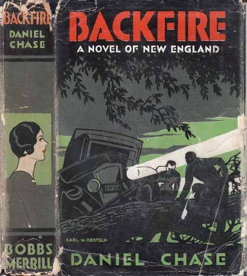Item #20437 Backfire, A Novel of New England. Daniel CHASE