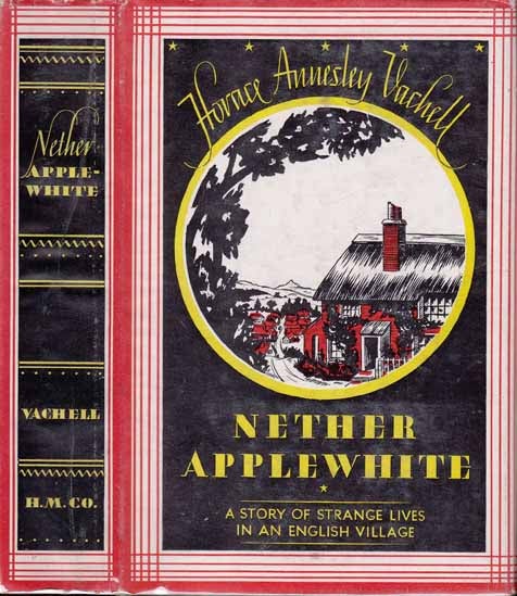 Item #20441 Nether Applewhite. Horace Annesley VACHELL.