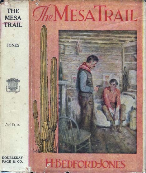 Item #20448 The Mesa Trail. H. BEDFORD-JONES