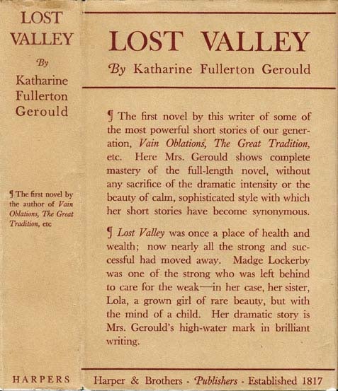 Item #20468 Lost Valley. Katharine Fullerton GEROULD, Elizabeth