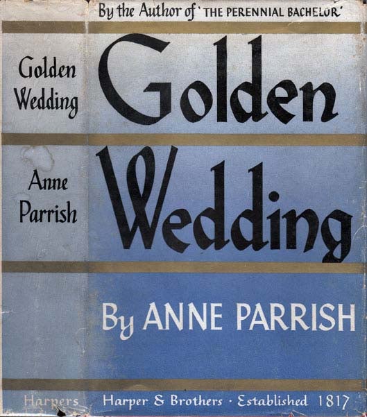 Item #20567 Golden Wedding. Anne PARRISH