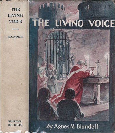 Item #20604 The Living Voice. Agnes M. BLUNDELL