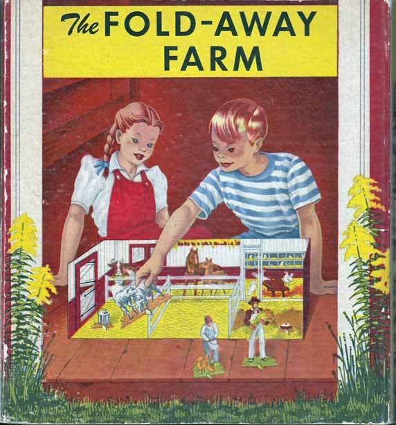 Item #20679 The Fold-Away Farm. TOY BOOK, Rudolf FREUND.