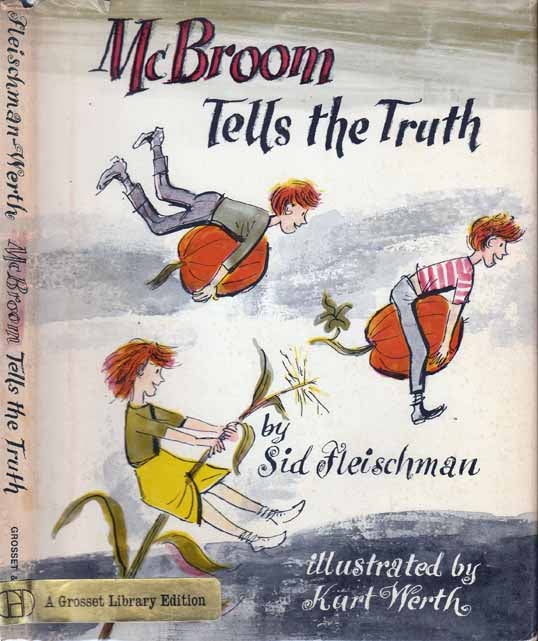 Item #20741 McBroom Tells the Truth. Sid FLEISCHMAN, Kurt Werth