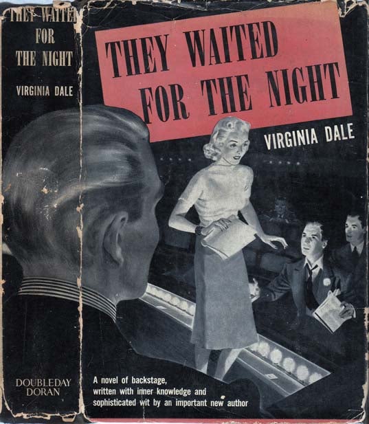 Item #20791 They Waited for the Night. Virginia DALE.