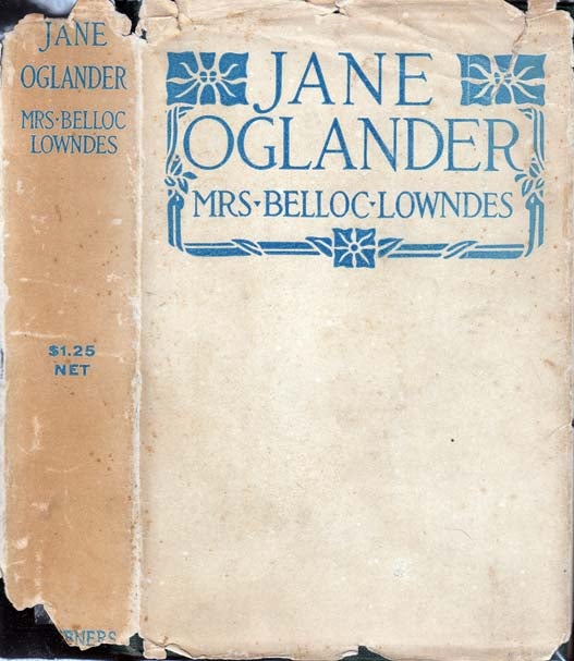 Item #20795 Jane Oglander. Mrs Belloc LOWNDES