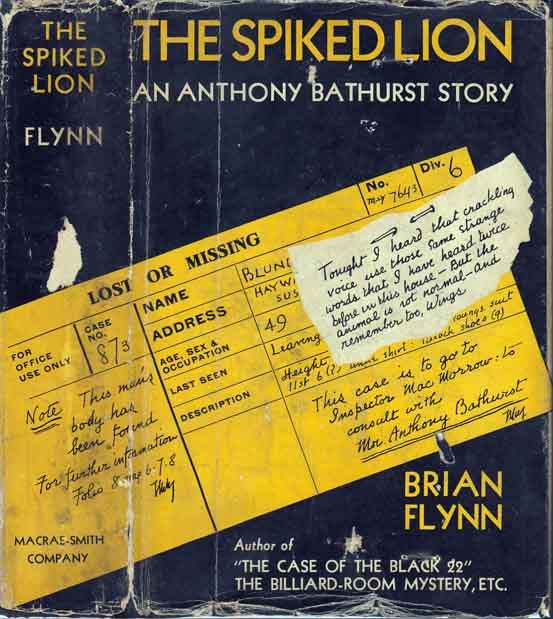 Item #20802 The Spike Lion, An Anthony Bathurst Story. Brian FLYNN.
