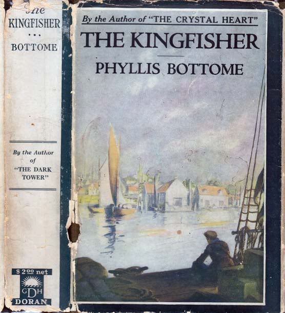 Item #20810 The Kingfisher. Phyllis BOTTOME