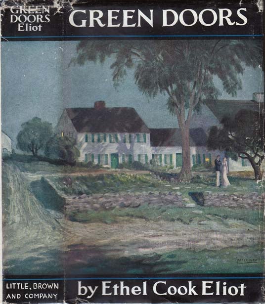 Item #20814 Green Doors. Ethel Cook ELIOT.