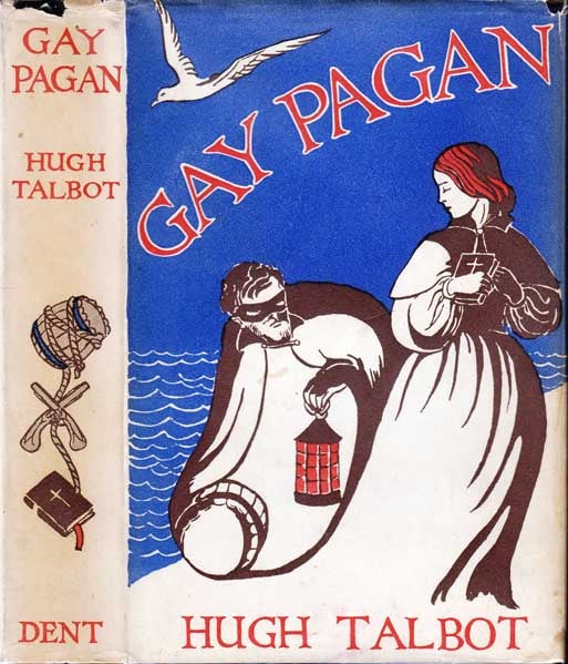 Item #20841 Gay Pagan. Hugh TALBOT