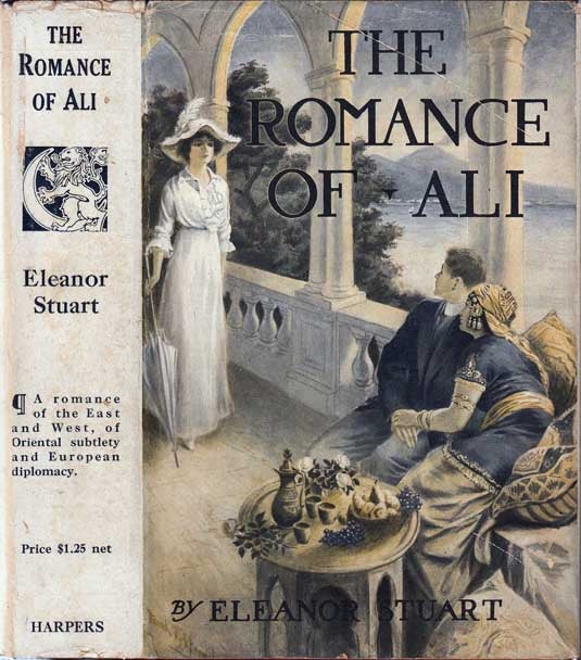 Item #20873 The Romance of Ali. Eleanor STUART