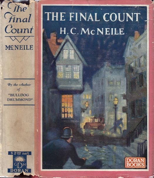 Item #20924 The Final Count. H. C. MCNEILE.
