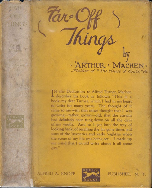 Item #20940 Far Off Things. Arthur MACHEN