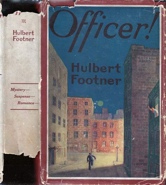 Item #20961 Officer! Hulbert FOOTNER.