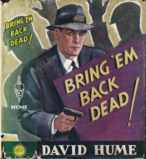 Item #20991 Bring'em Back Dead. David HUME.