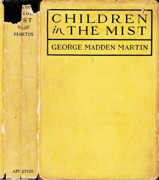 Item #21008 Children in the Mist. George Madden MARTIN, Georgia May MADDEN