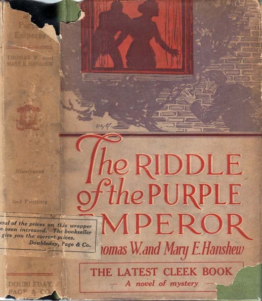 Item #21052 The Riddle of the Purple Emperor. Thomas W. HANSHEW, Mary E.