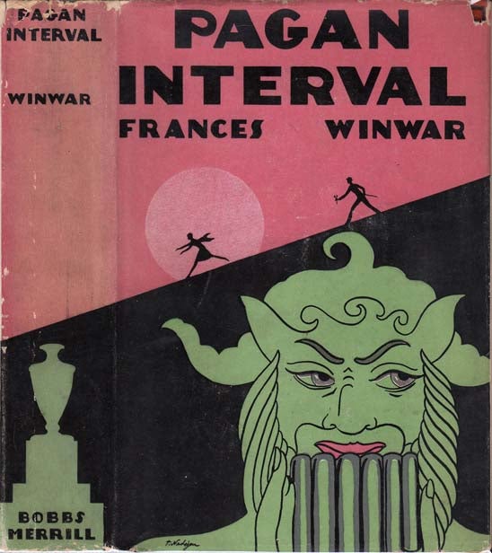 Item #21134 Pagan Interval. Frances WINWAR