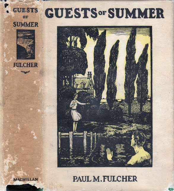 Item #21155 Guests of Summer. Paul M. FULCHER
