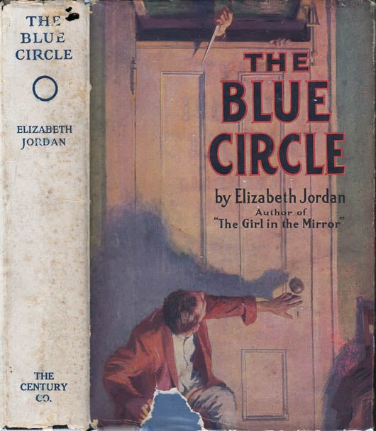 Item #21240 The Blue Circle. Elizabeth JORDAN.