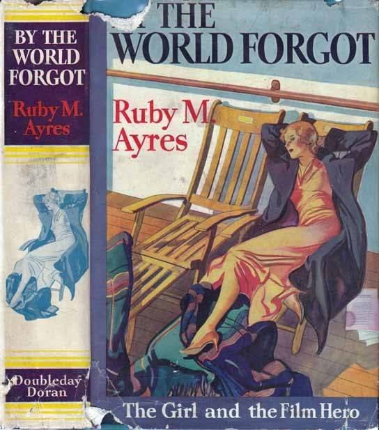 Item #21266 By The World Forgot [HOLLYWOOD FICTION]. Ruby M. AYRES