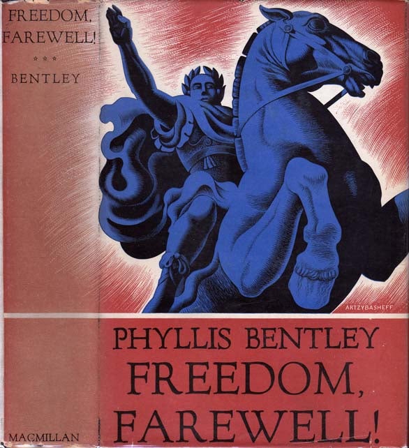 Item #21435 Freedom, Farewell! Phyllis BENTLEY