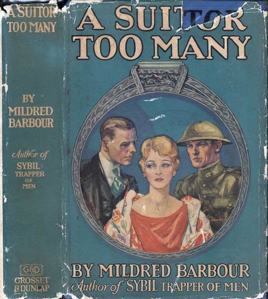 Item #21437 A Suitor Too Many. Mildred BARBOUR.