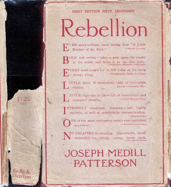 Item #21494 Rebellion. Joseph Medill PATTERSON