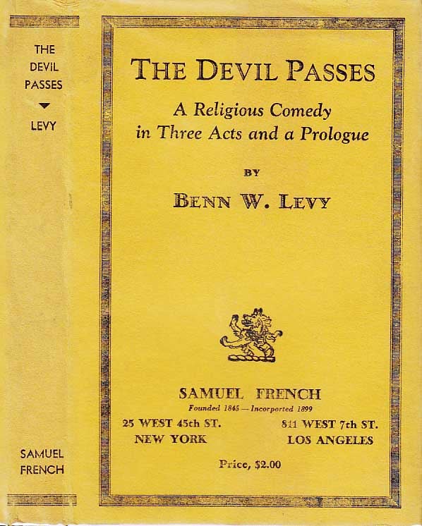 Item #21506 The Devil Passes. Benn W. Levy.