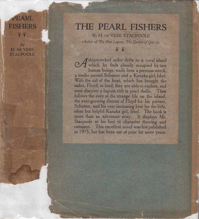 Item #21570 The Pearl Fishers. H. De Vere STACPOOLE