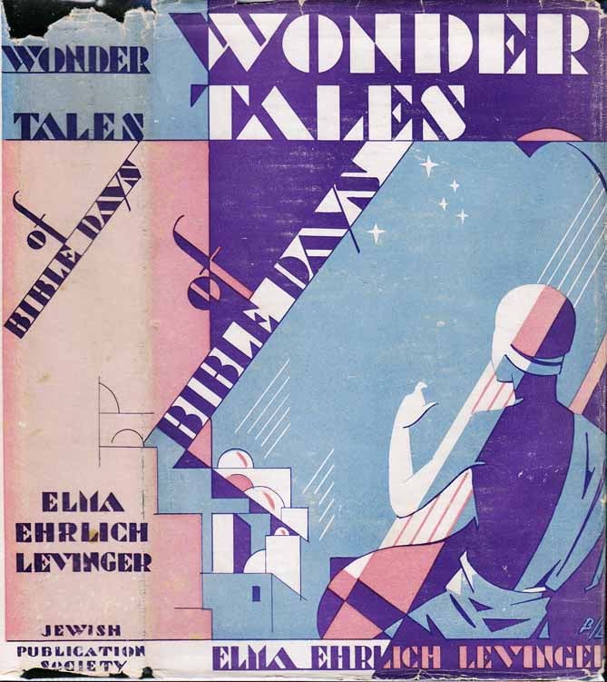 Item #21574 Wonder Tales of Bible Days. Elma Ehrlich LEVINGER