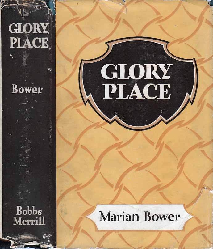 Item #21619 Glory Place. Marian BOWER
