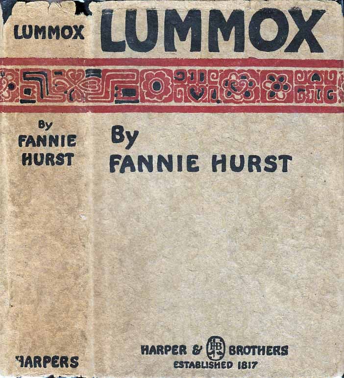 Item #21644 Lummox. Fannie HURST